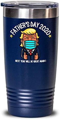 יום האב של טראמפ 2020 Tumbler בשנה הבאה יהיה נהדר שוב 20 או 30 גרם. כוס קפה מבודדת