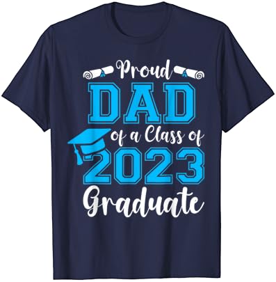 גאה אבא של כיתה של 2023 בוגר בכיר 23 סיום חולצה