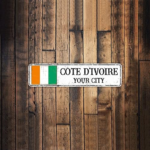 Cote D'Ivoire Flag שלט רחוב התאמה אישית של סימני מתכת כפרית פטריוטית כפרית קוט ד'אביר שלט עיר הולדתו של שלט