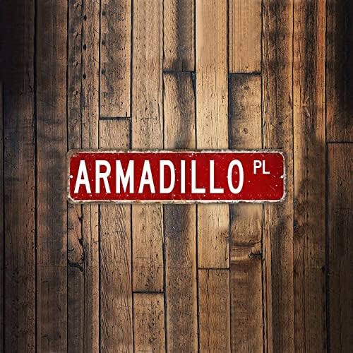 Armadillo PL שלט רחוב בעלי חיים בהתאמה אישית של טקסט כפרי שלטי מתכת פטריוטית כפרית שלט חובב ארמדילו לחנות חווה מרפסת חנות