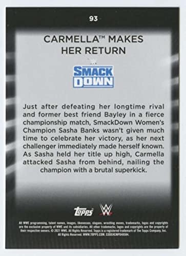 כרמלה 2021 Topps חטיבת נשים 93 ננומטר+ -MT+ WWE היאבקות