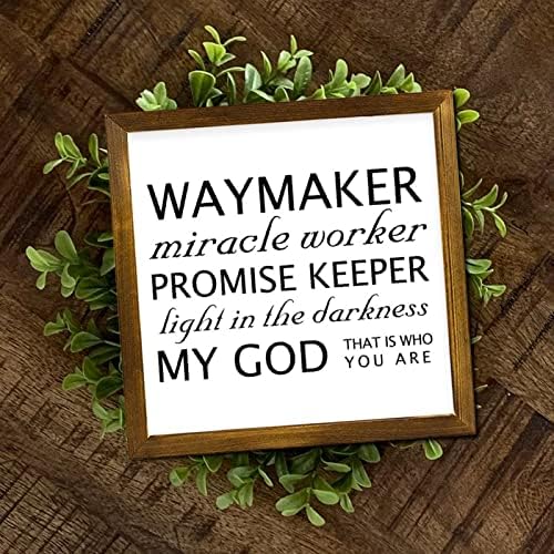 Waymaker Forcale Worker מבטיח שומר ממוסגר שלט עץ שלט נוצרי כתב קיר שלט אמנות כפרי קיר כפרי לקישוט קיר לבית כניסה