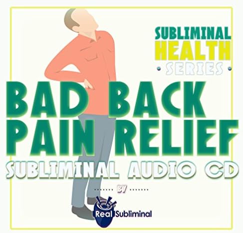 סאבלימינל בריאות סדרה: רע כאב גב הקלה סאבלימינל אודיו תקליטור